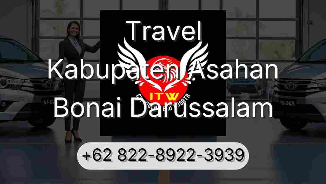 Travel Kabupaten Asahan Bonai Darussalam