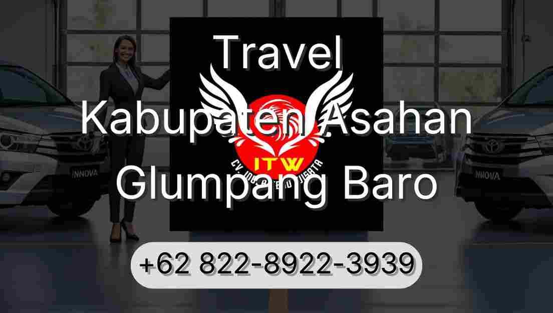 Travel Kabupaten Asahan Glumpang Baro