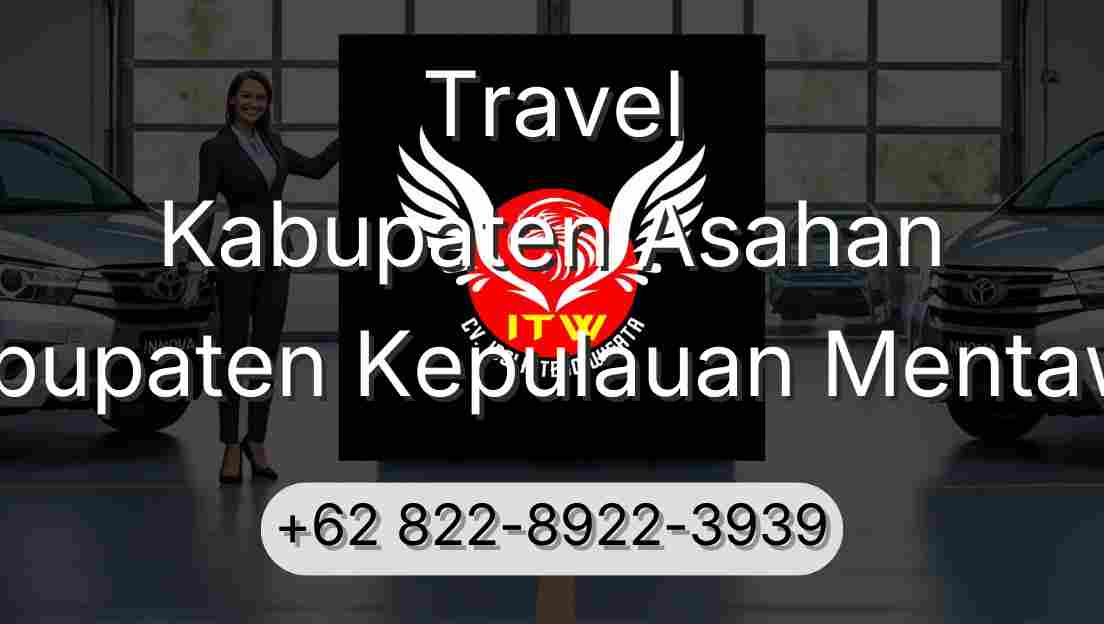 Travel Kabupaten Asahan Kabupaten Kepulauan Mentawai