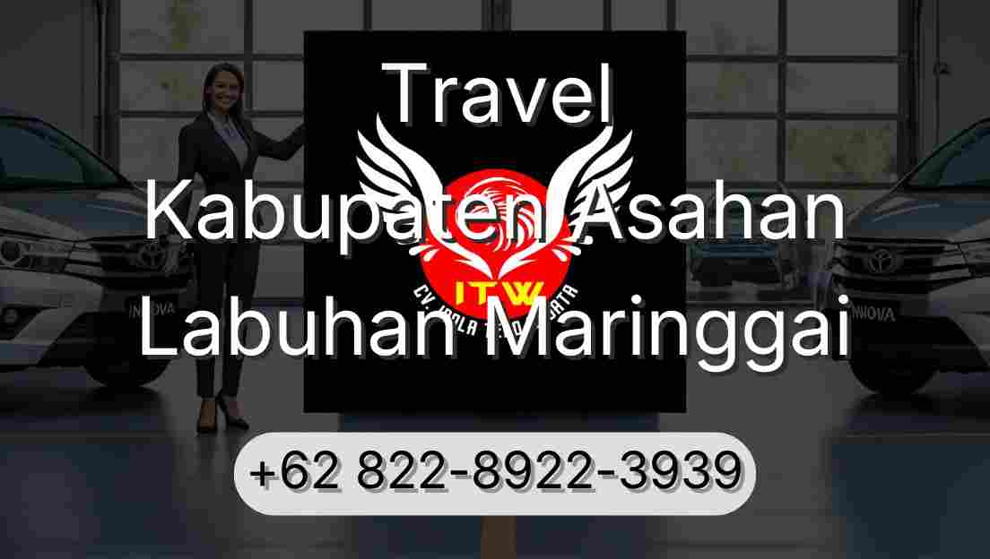 Travel Kabupaten Asahan Labuhan Maringgai