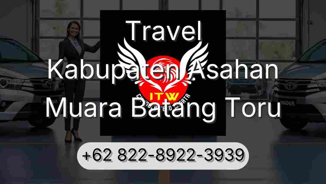 Travel Kabupaten Asahan Muara Batang Toru