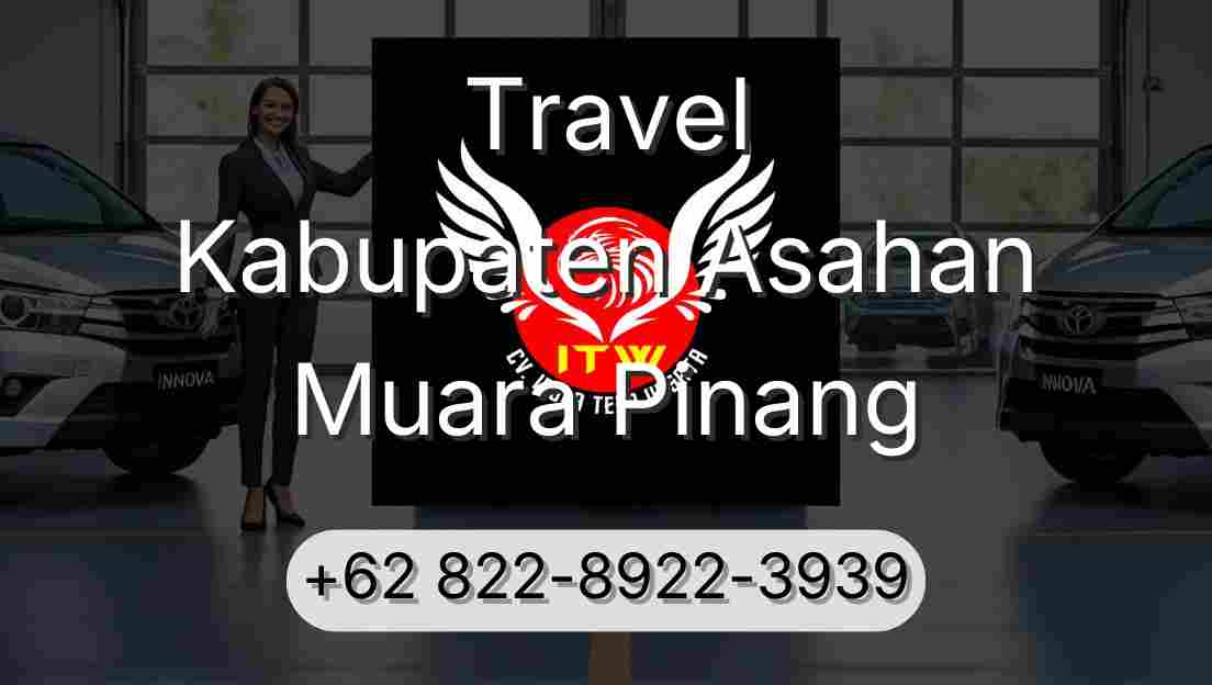 Travel Kabupaten Asahan Muara Pinang