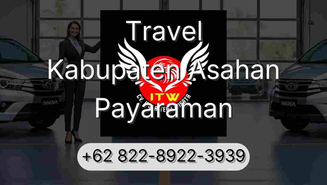 Travel Kabupaten Asahan Payaraman