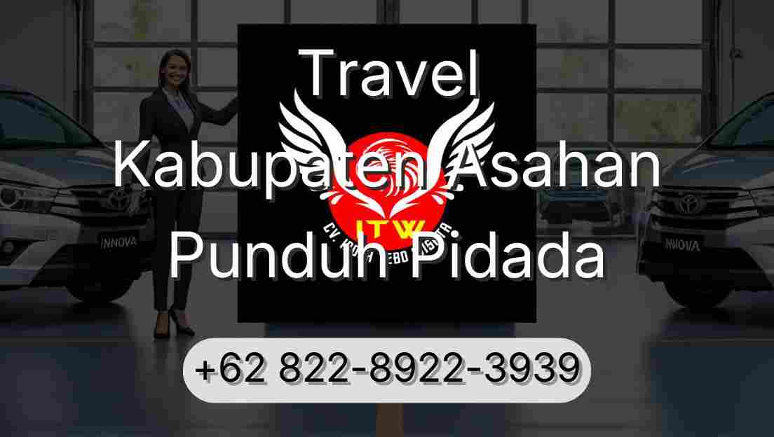 Travel Kabupaten Asahan Punduh Pidada