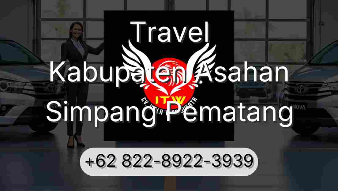 Travel Kabupaten Asahan Simpang Pematang