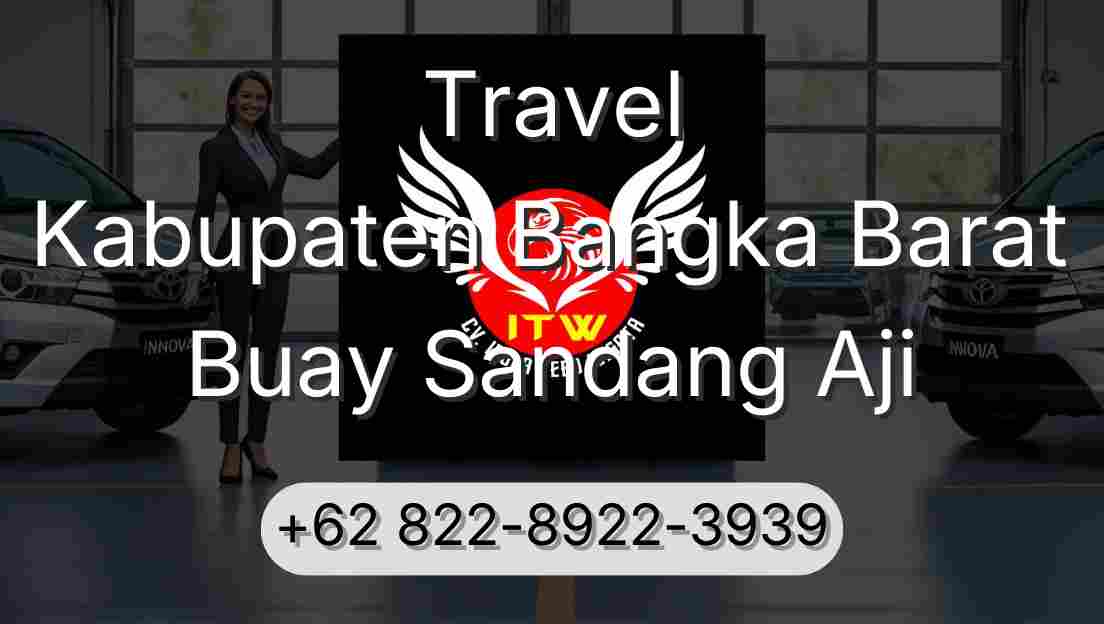Travel Kabupaten Bangka Barat Buay Sandang Aji