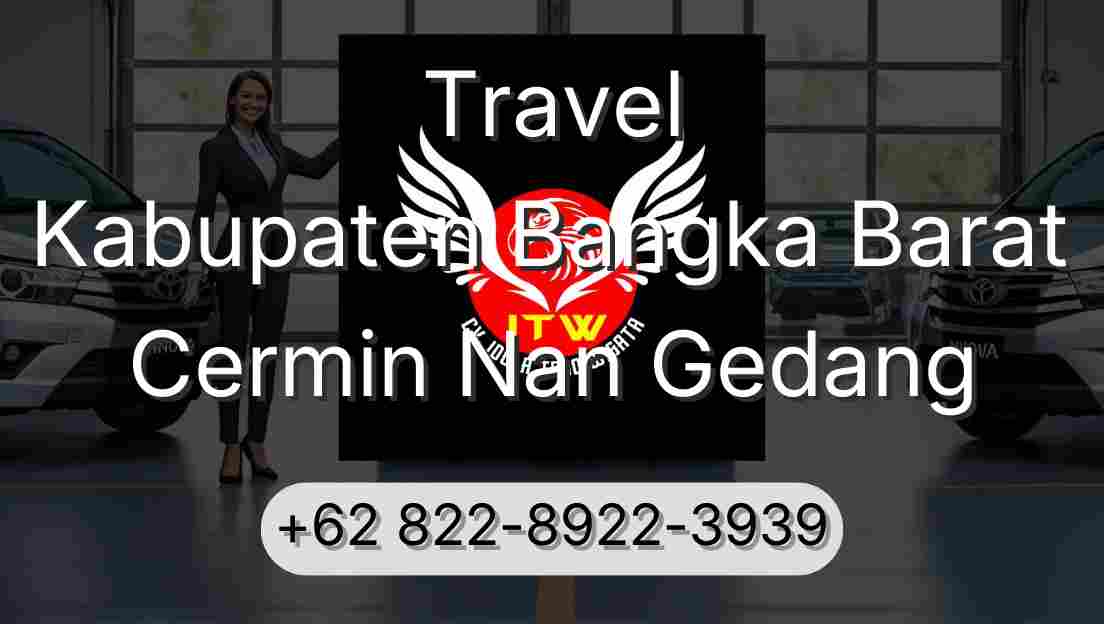 Travel Kabupaten Bangka Barat Cermin Nan Gedang