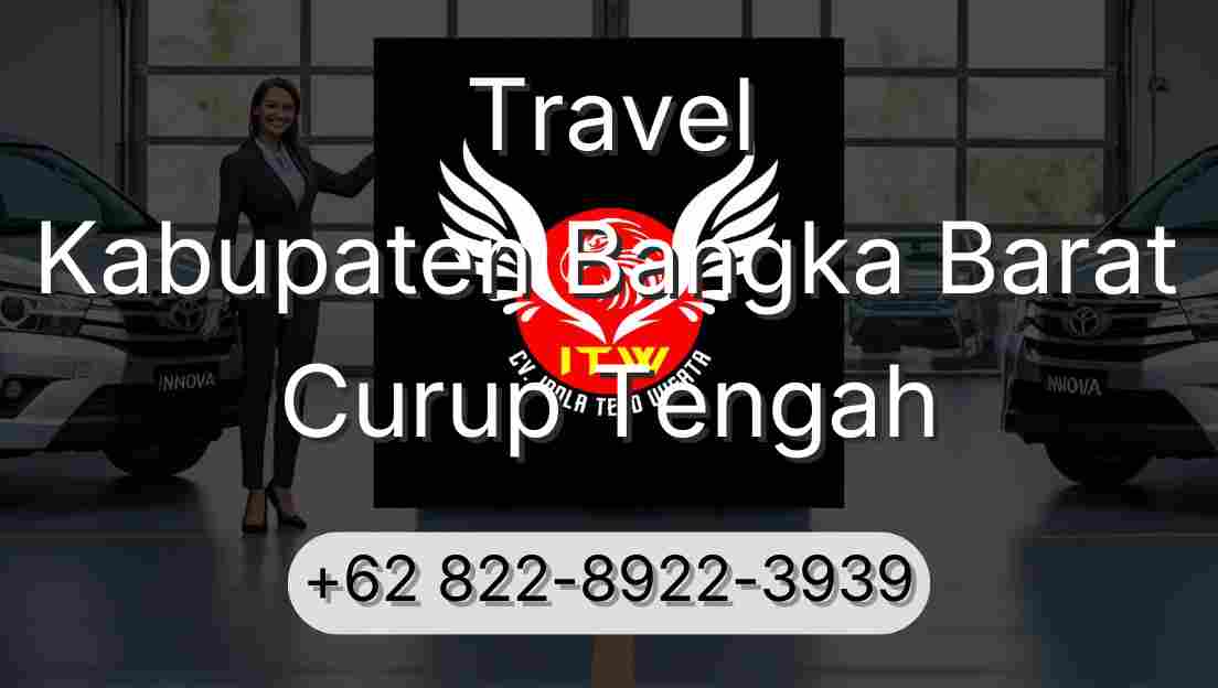 Travel Kabupaten Bangka Barat Curup Tengah
