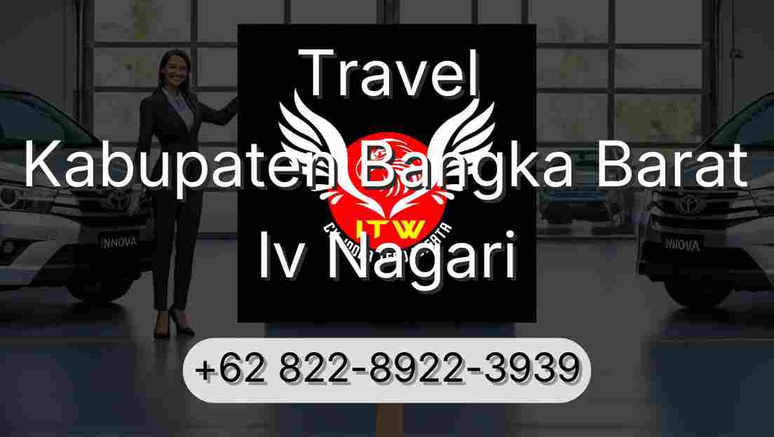 Travel Kabupaten Bangka Barat Iv Nagari