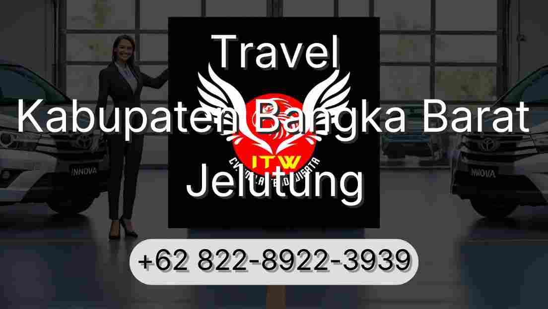 Travel Kabupaten Bangka Barat Jelutung