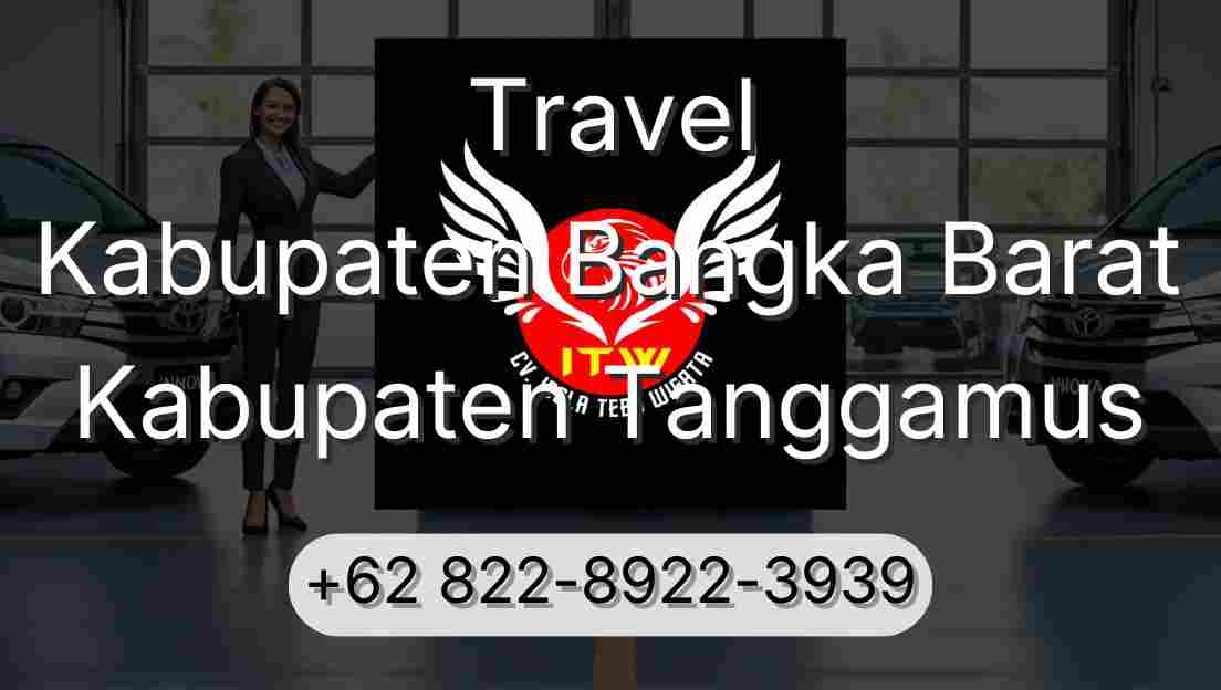 Travel Kabupaten Bangka Barat Kabupaten Tanggamus
