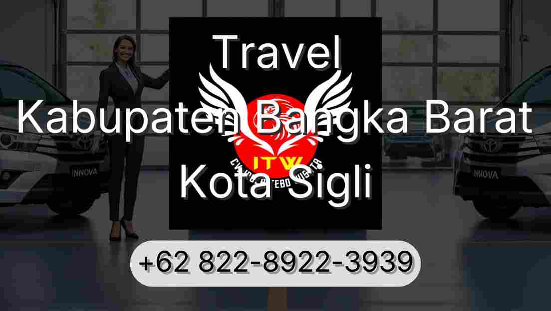 Travel Kabupaten Bangka Barat Kota Sigli