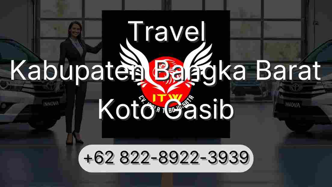 Travel Kabupaten Bangka Barat Koto Gasib
