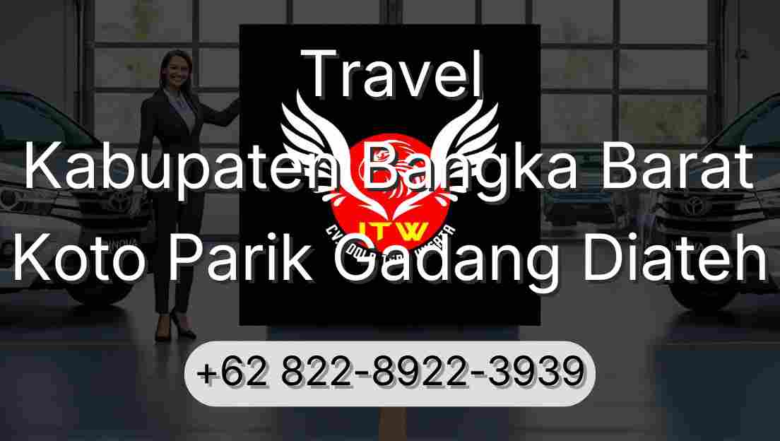 Travel Kabupaten Bangka Barat Koto Parik Gadang Diateh
