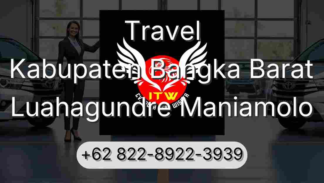 Travel Kabupaten Bangka Barat Luahagundre Maniamolo