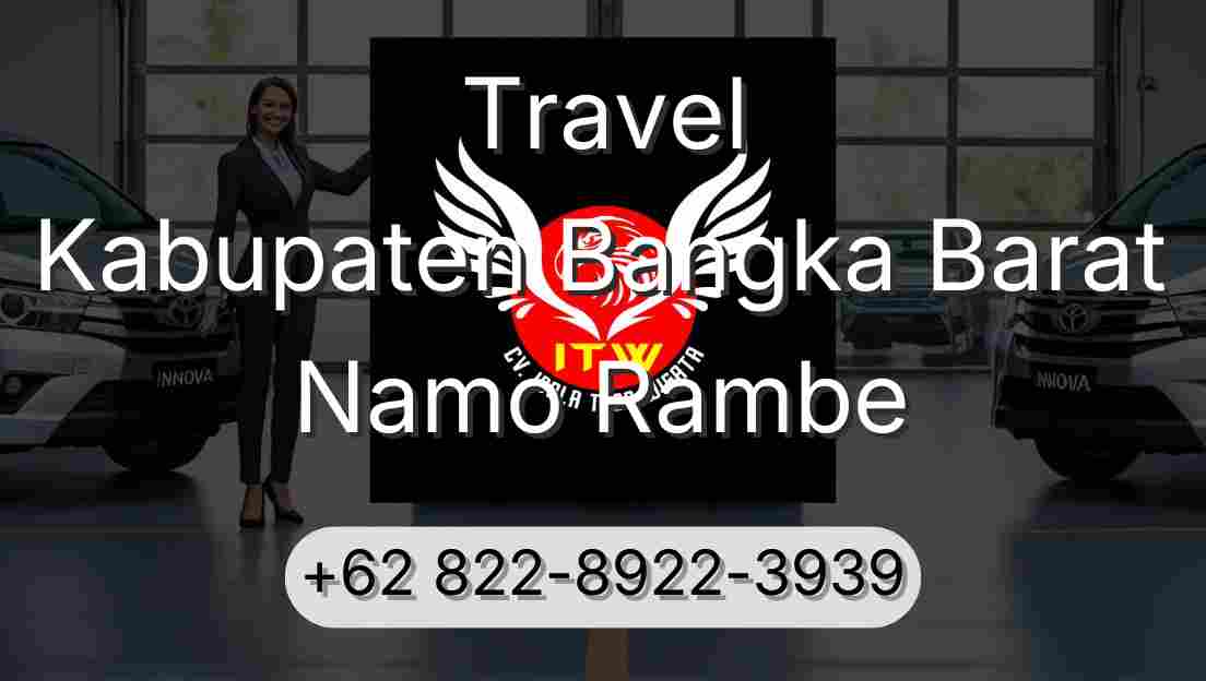 Travel Kabupaten Bangka Barat Namo Rambe