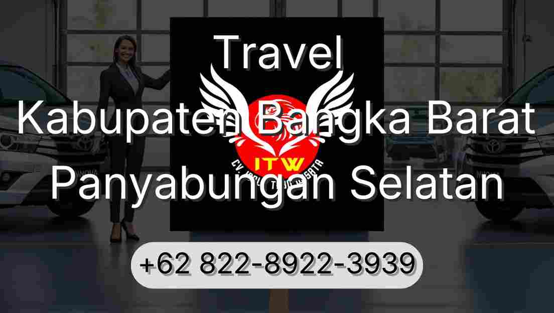 Travel Kabupaten Bangka Barat Panyabungan Selatan
