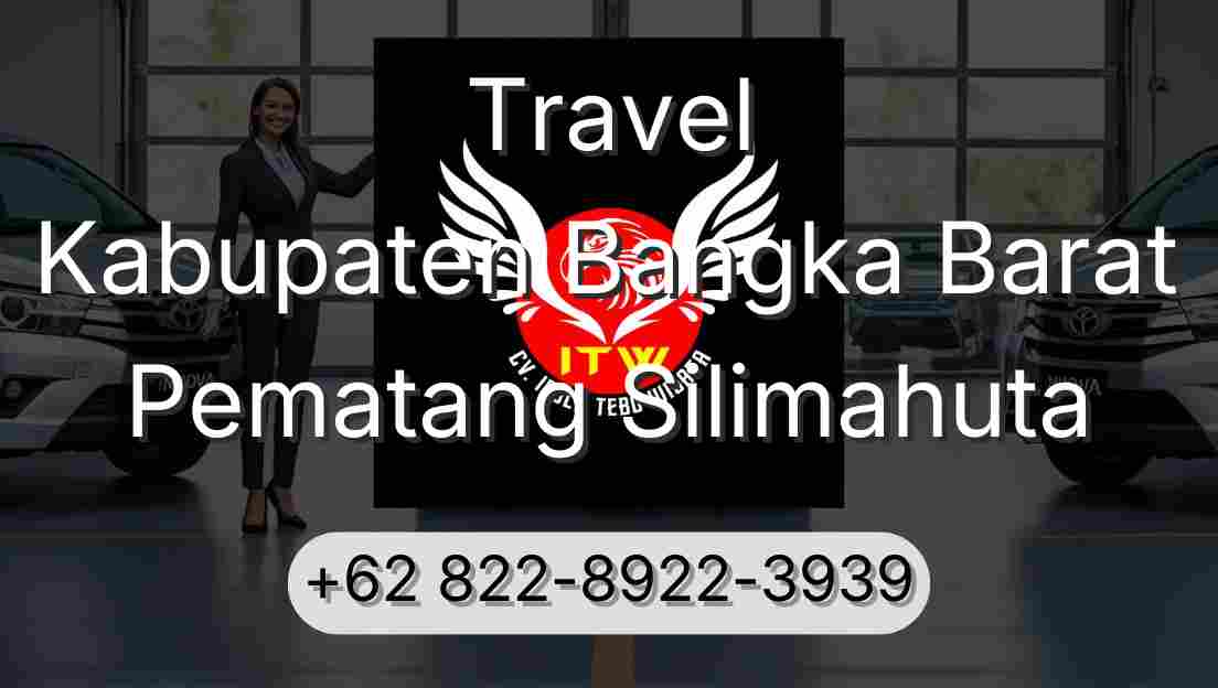 Travel Kabupaten Bangka Barat Pematang Silimahuta