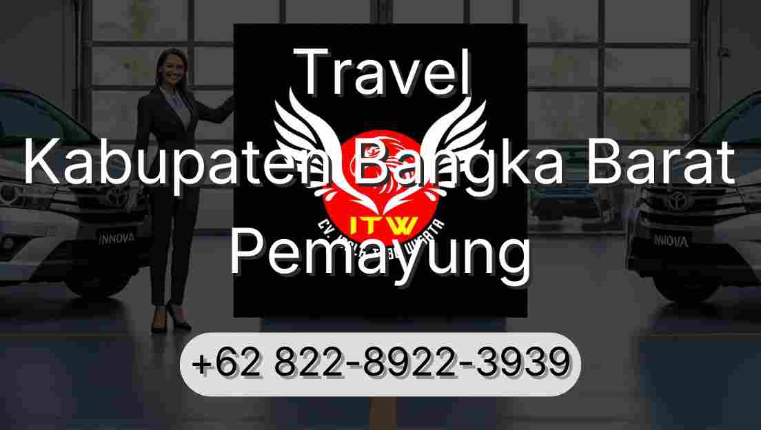 Travel Kabupaten Bangka Barat Pemayung