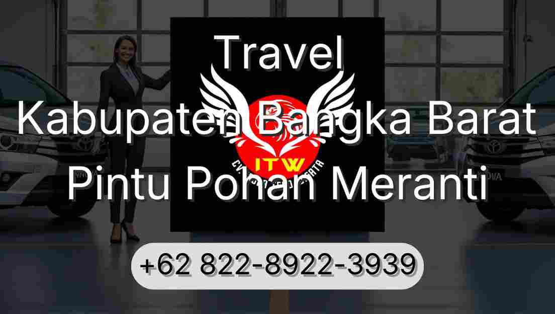 Travel Kabupaten Bangka Barat Pintu Pohan Meranti