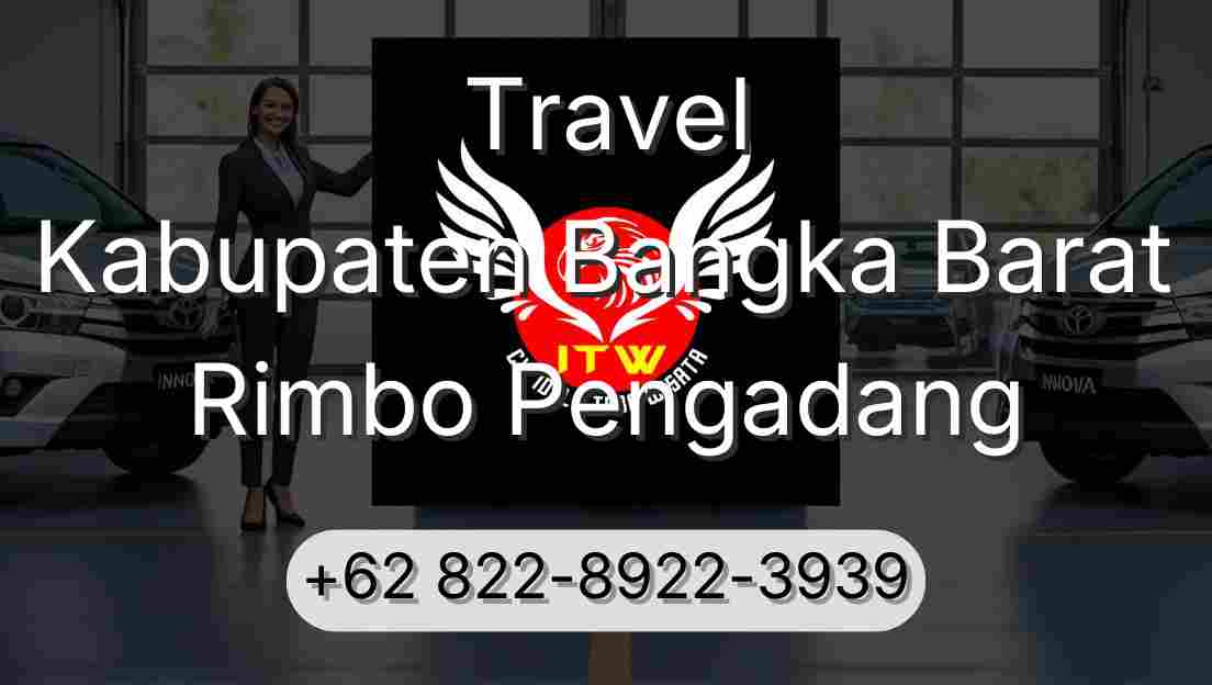 Travel Kabupaten Bangka Barat Rimbo Pengadang