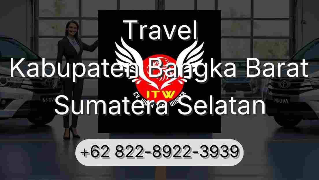 Travel Kabupaten Bangka Barat Sumatera Selatan