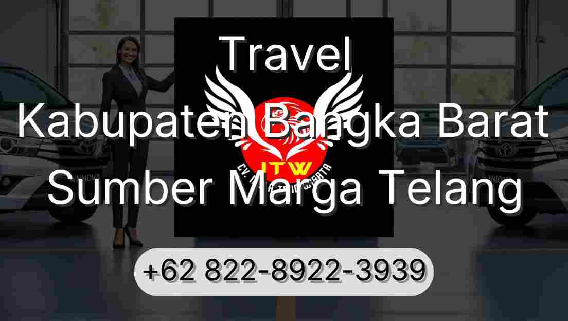 Travel Kabupaten Bangka Barat Sumber Marga Telang