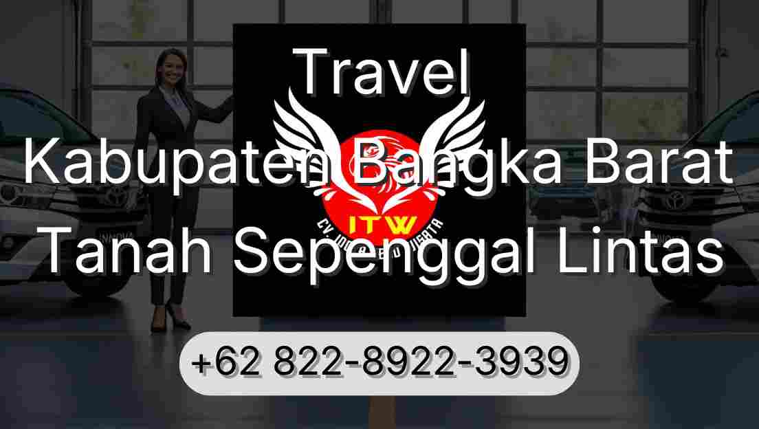 Travel Kabupaten Bangka Barat Tanah Sepenggal Lintas