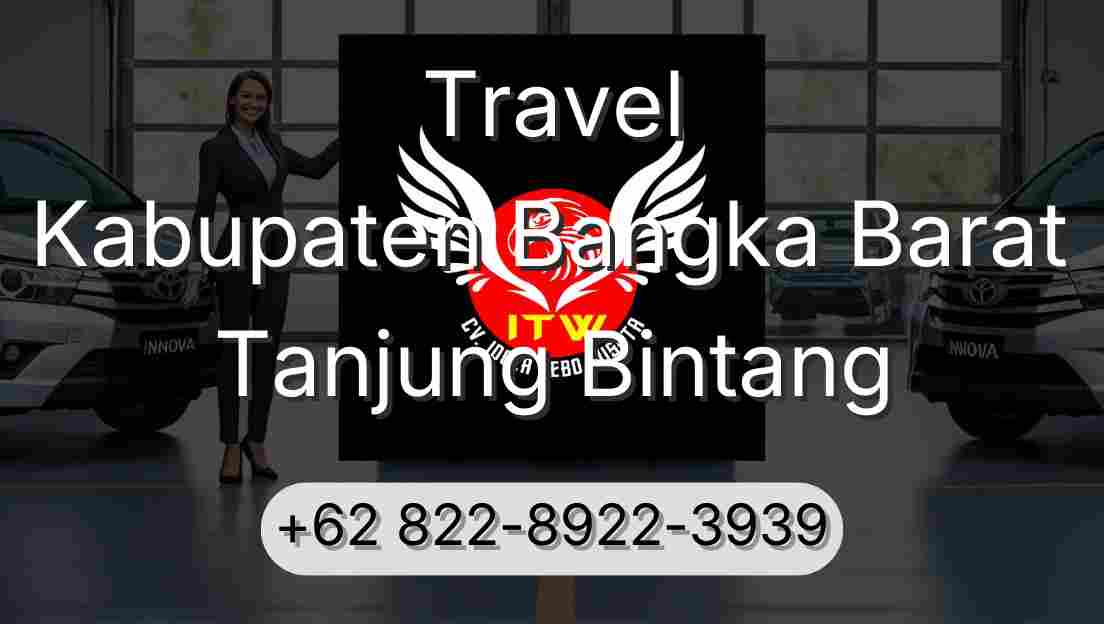 Travel Kabupaten Bangka Barat Tanjung Bintang