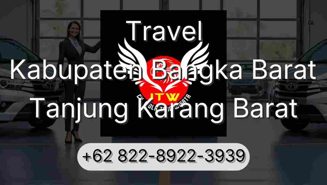 Travel Kabupaten Bangka Barat Tanjung Karang Barat