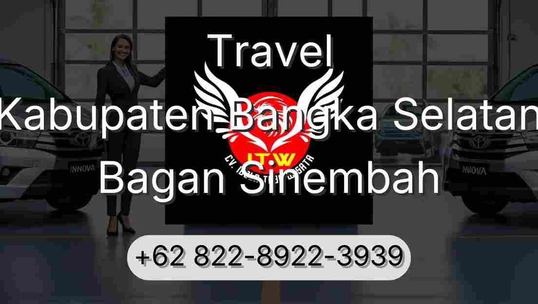 Travel Kabupaten Bangka Selatan Bagan Sinembah