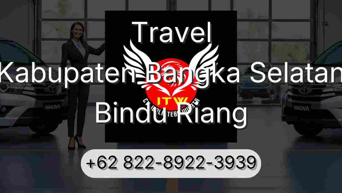 Travel Kabupaten Bangka Selatan Bindu Riang