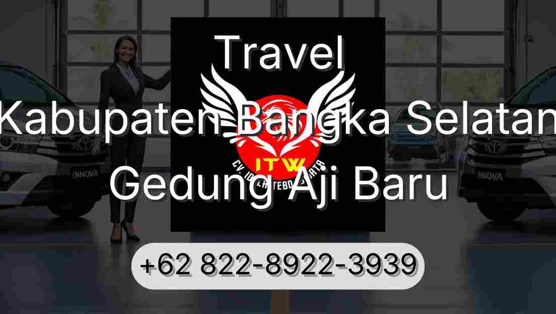 Travel Kabupaten Bangka Selatan Gedung Aji Baru