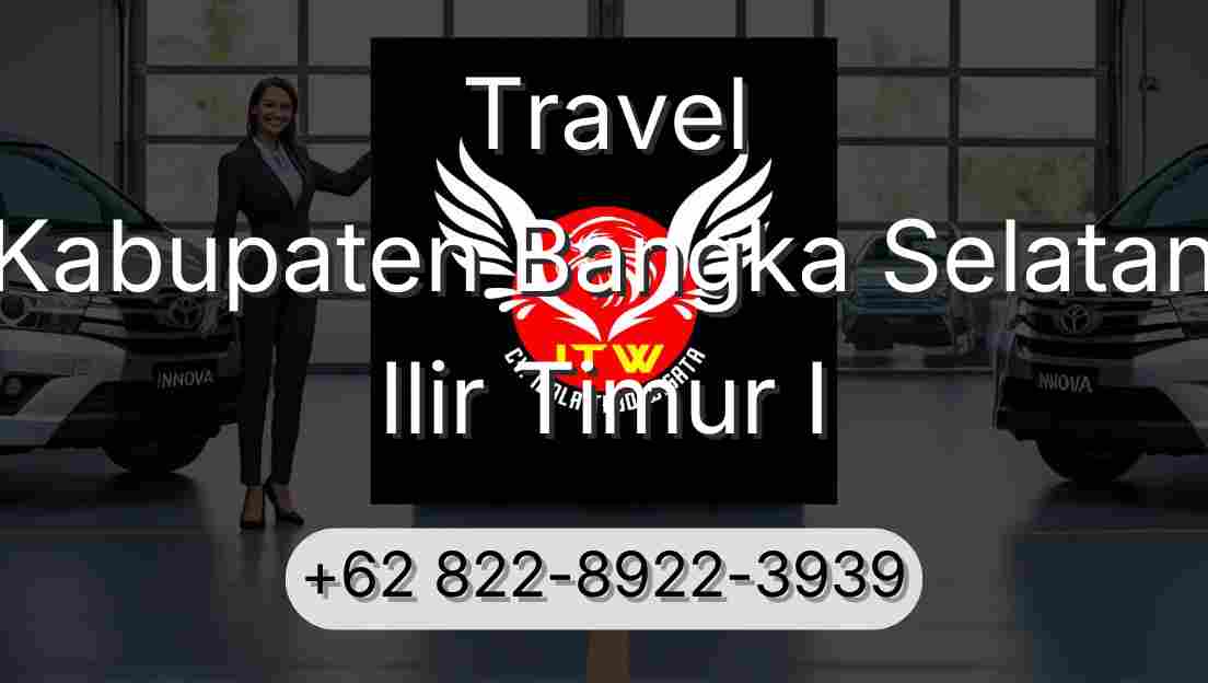 Travel Kabupaten Bangka Selatan Ilir Timur I