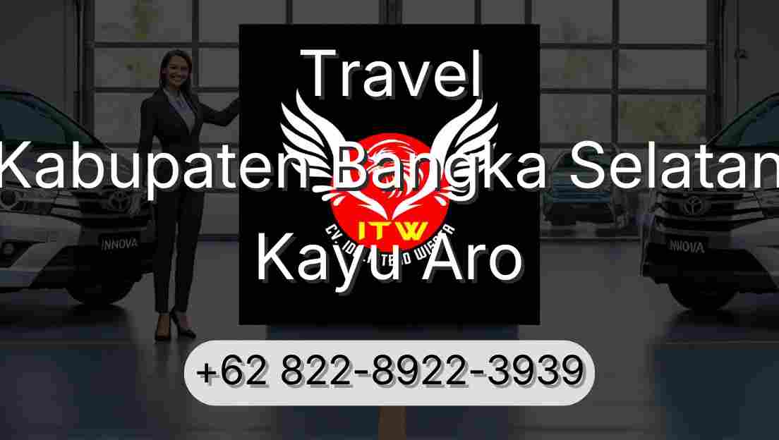 Travel Kabupaten Bangka Selatan Kayu Aro