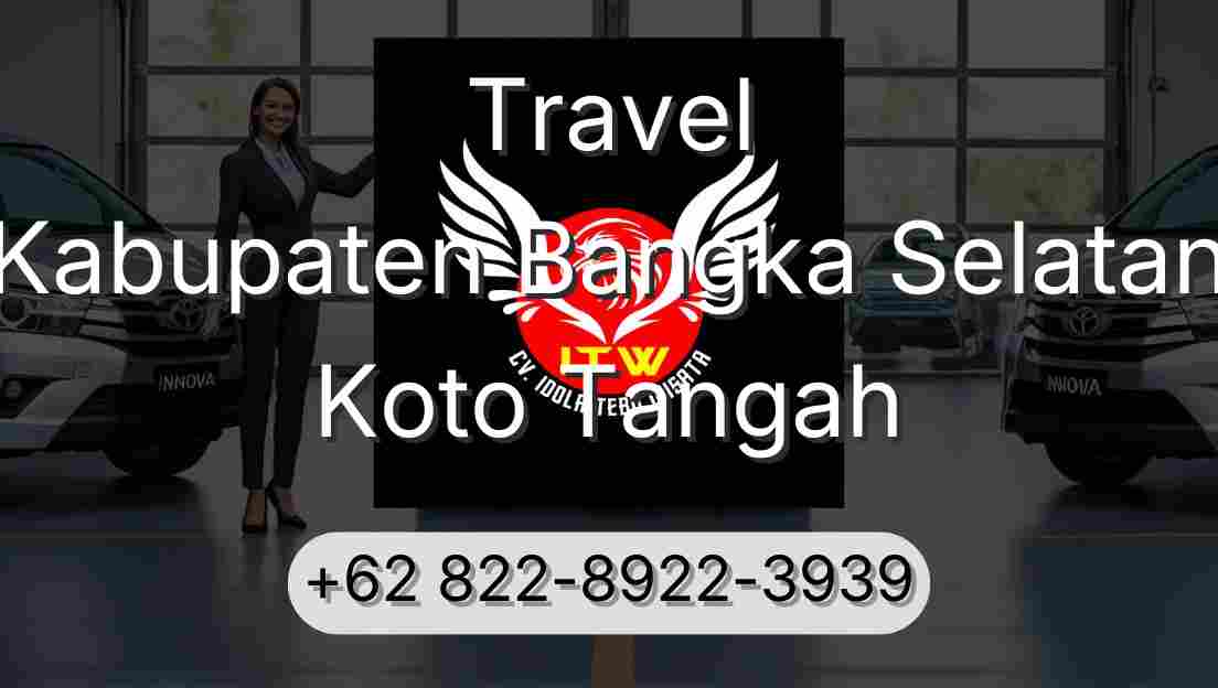 Travel Kabupaten Bangka Selatan Koto Tangah