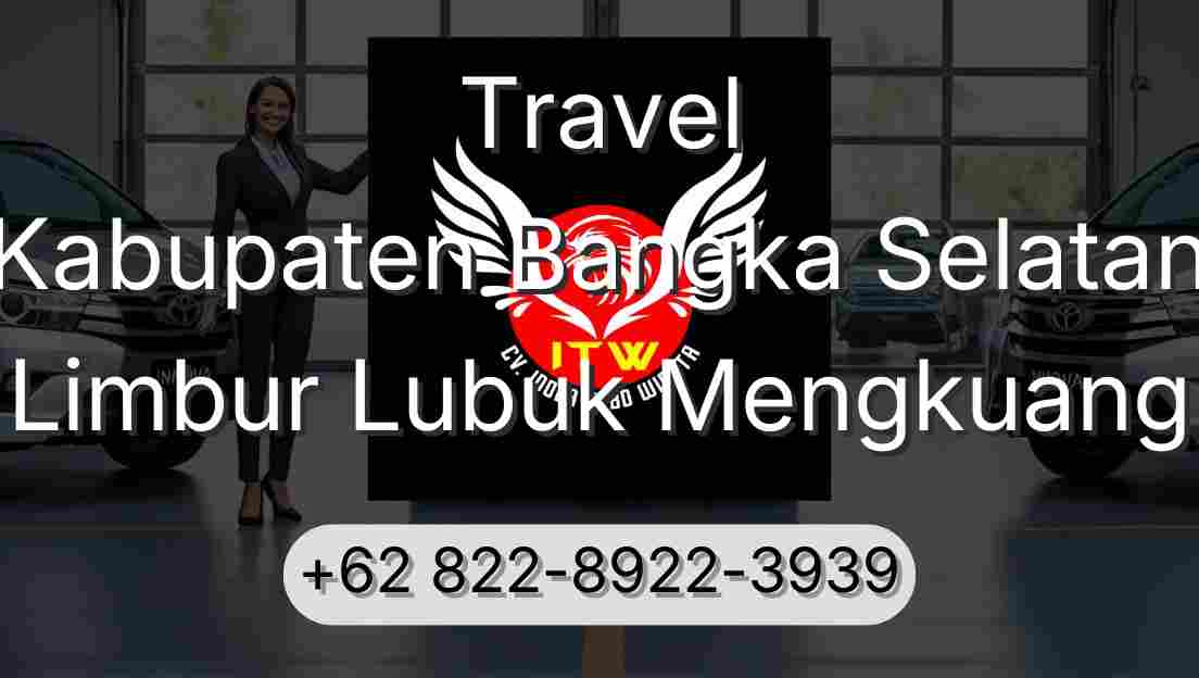 Travel Kabupaten Bangka Selatan Limbur Lubuk Mengkuang