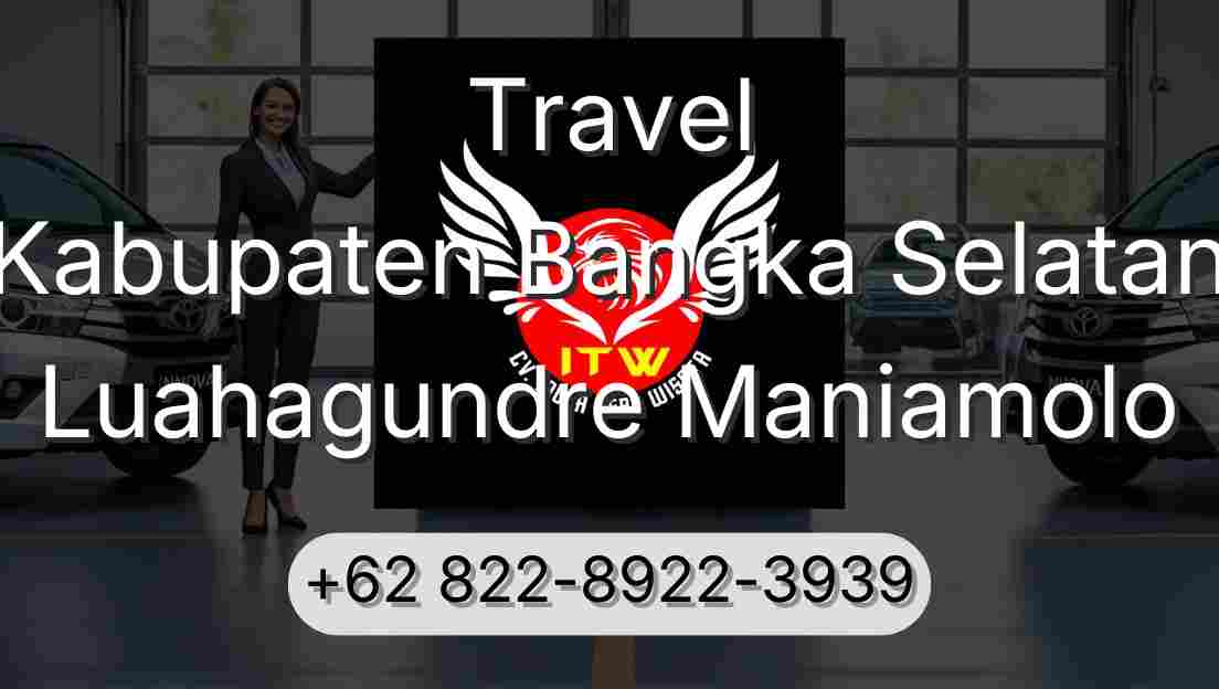 Travel Kabupaten Bangka Selatan Luahagundre Maniamolo