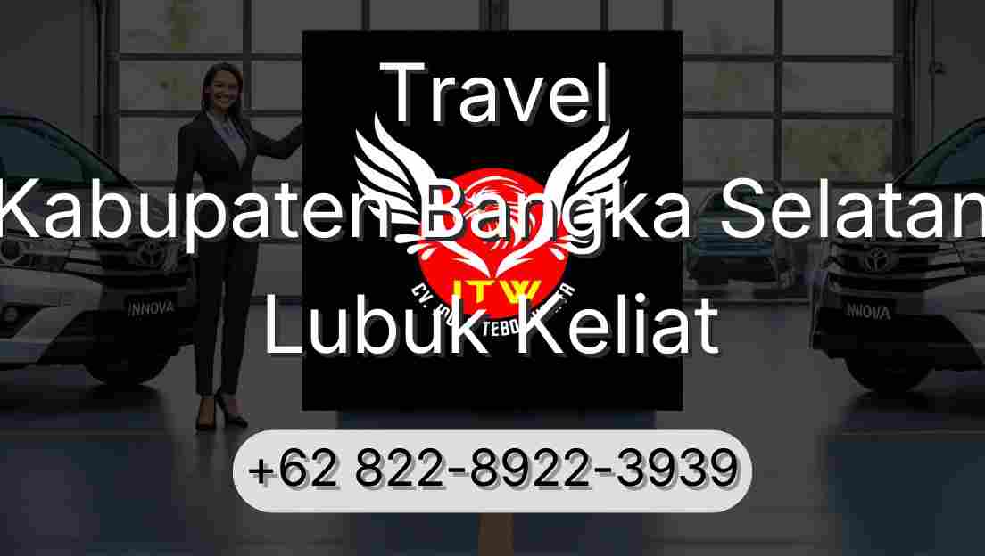 Travel Kabupaten Bangka Selatan Lubuk Keliat