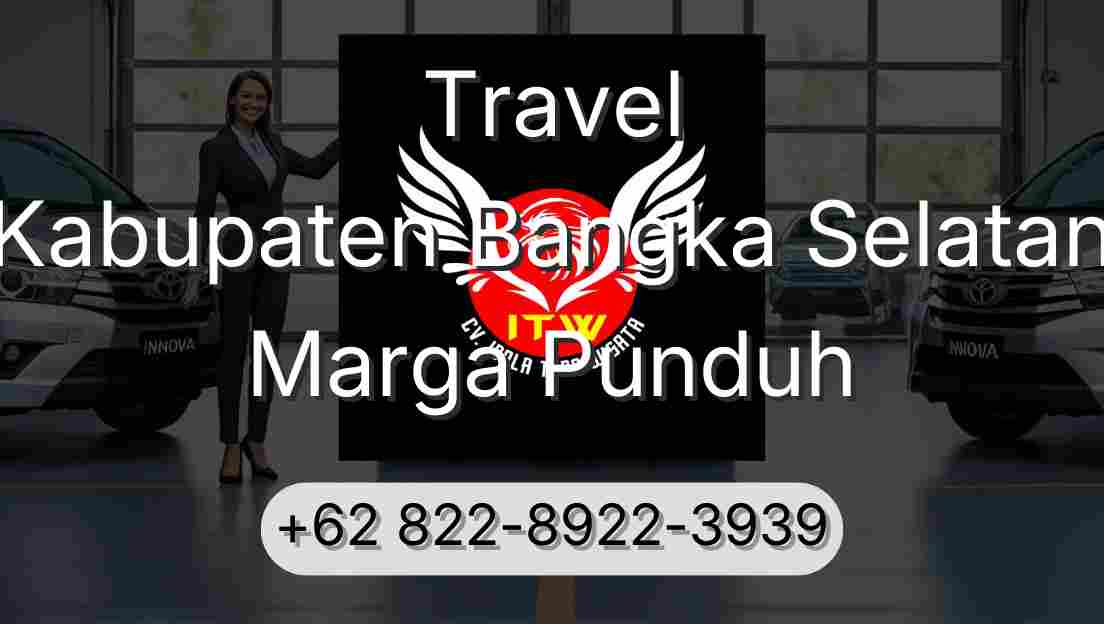 Travel Kabupaten Bangka Selatan Marga Punduh