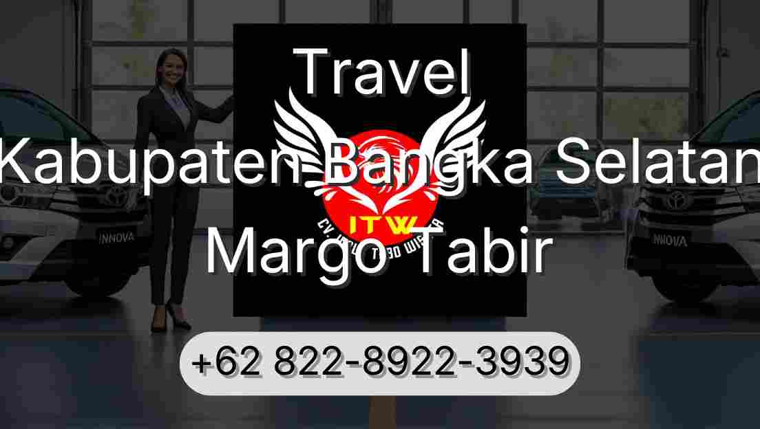 Travel Kabupaten Bangka Selatan Margo Tabir
