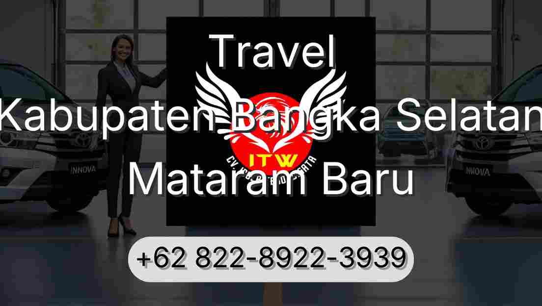 Travel Kabupaten Bangka Selatan Mataram Baru
