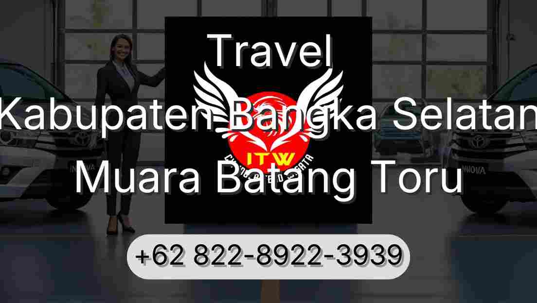 Travel Kabupaten Bangka Selatan Muara Batang Toru