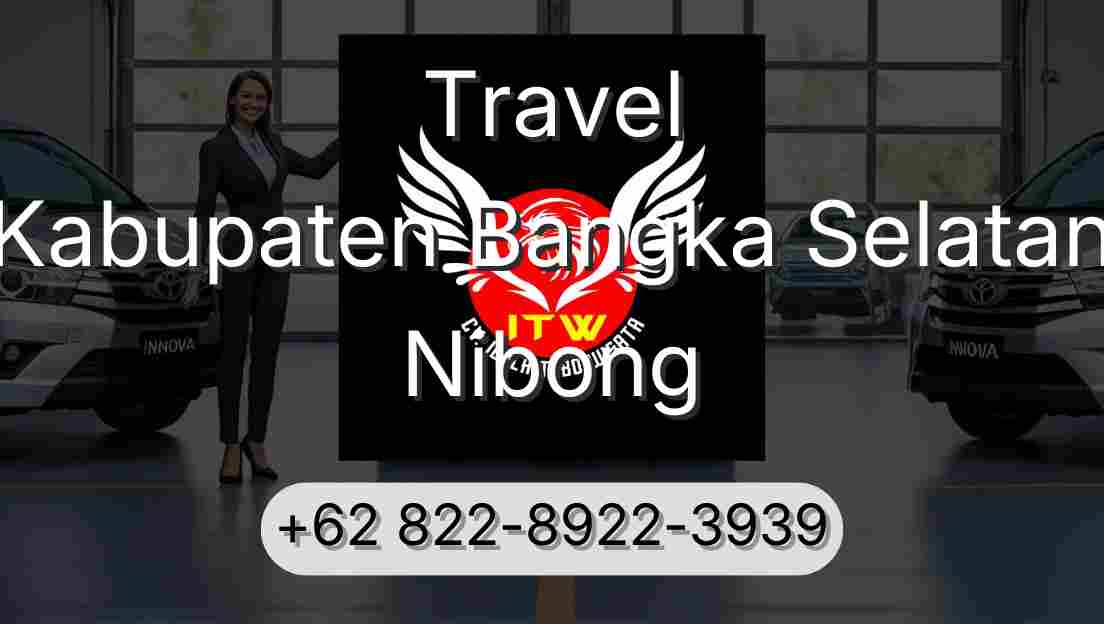 Travel Kabupaten Bangka Selatan Nibong