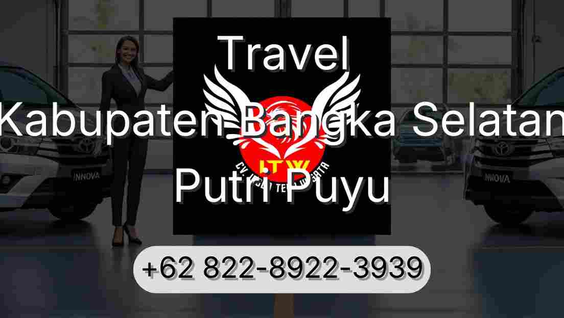Travel Kabupaten Bangka Selatan Putri Puyu