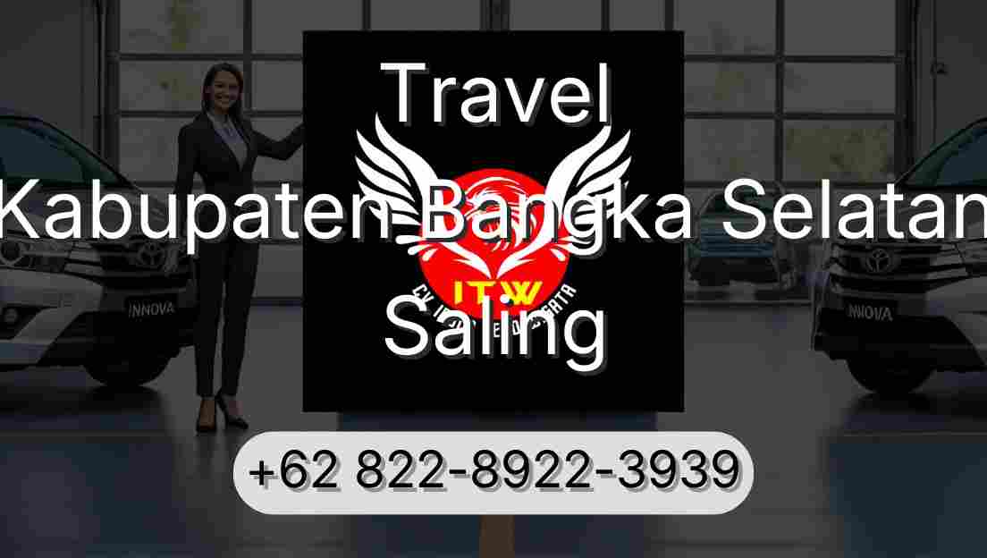 Travel Kabupaten Bangka Selatan Saling