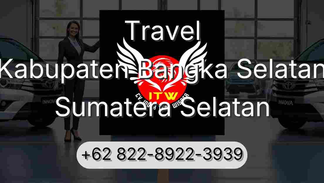 Travel Kabupaten Bangka Selatan Sumatera Selatan