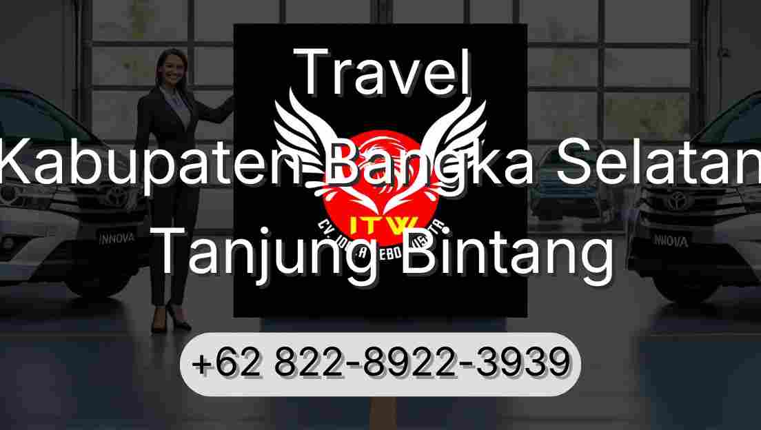 Travel Kabupaten Bangka Selatan Tanjung Bintang