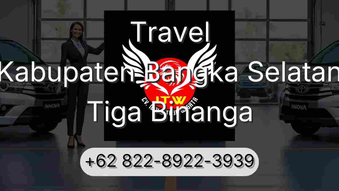 Travel Kabupaten Bangka Selatan Tiga Binanga