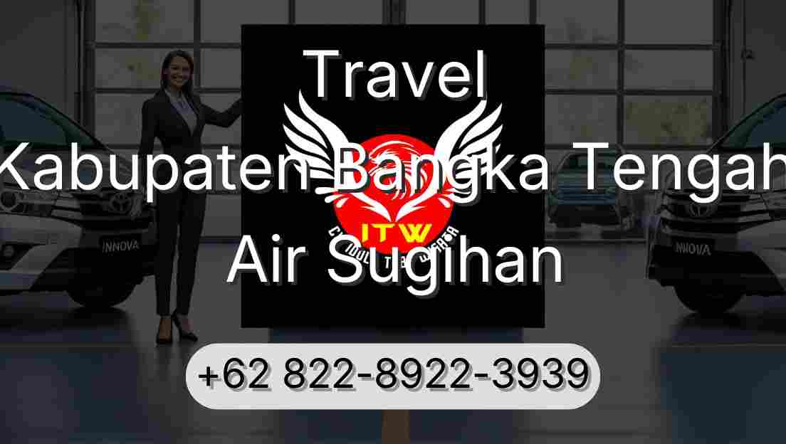 Travel Kabupaten Bangka Tengah Air Sugihan